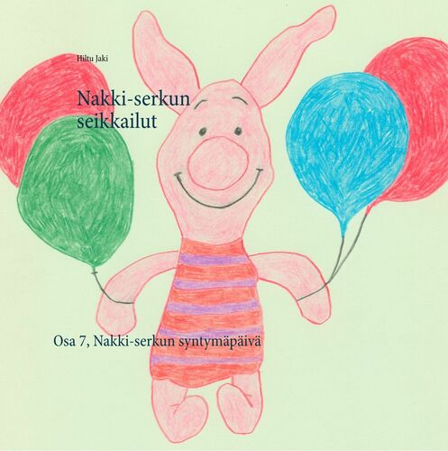 Nakki-serkun seikkailut