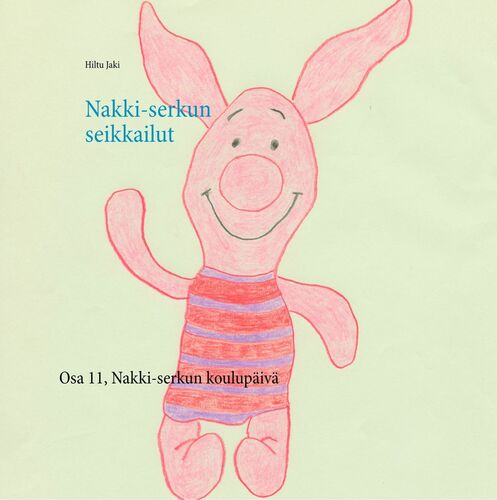 Nakki-serkun seikkailut