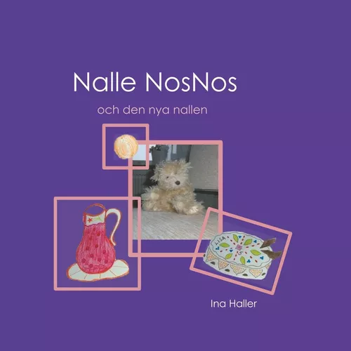 Nalle NosNos och den nya nallen