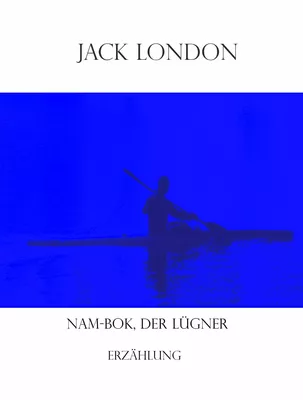 Nam-Bok, der Lügner
