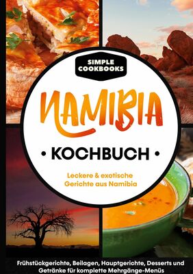 Namibia Kochbuch