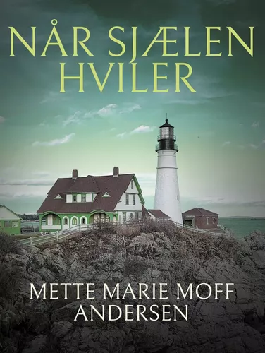 Når sjælen hviler