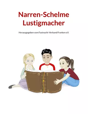 Narren Schelme Lustigmacher
