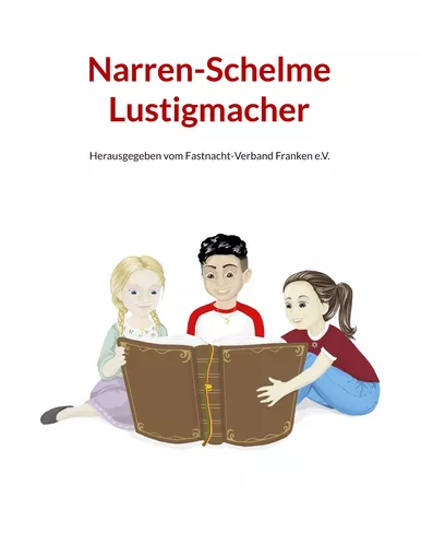 Narren Schelme Lustigmacher