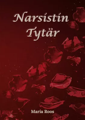 Narsistin Tytär