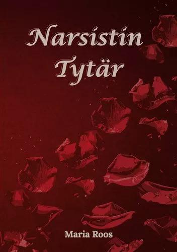 Narsistin Tytär