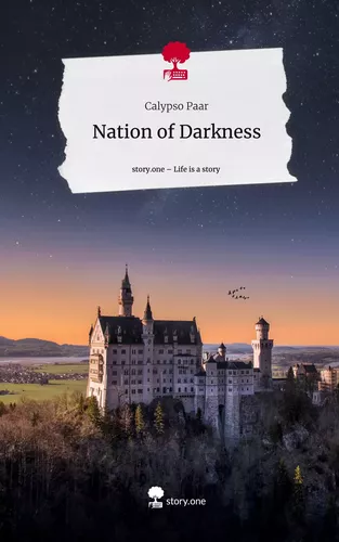 Nation of Darkness. Life is a Story - story.one