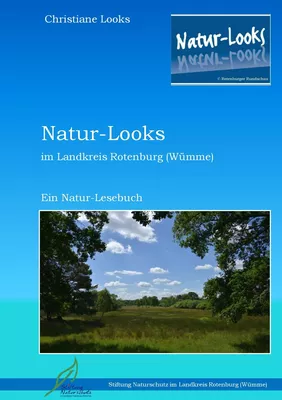 Natur-Looks im Landkreis Rotenburg (Wümme)