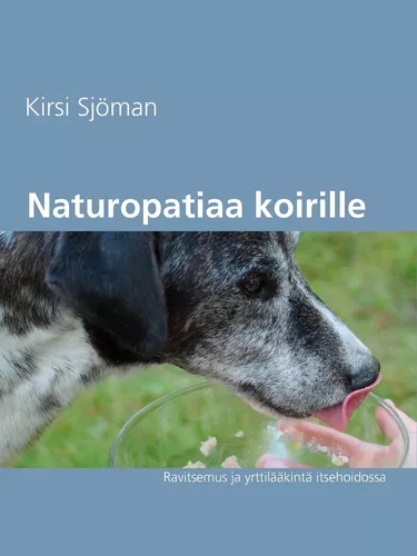 Naturopatiaa koirille