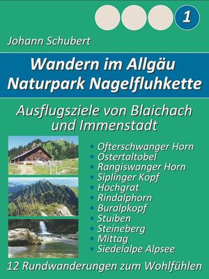 Naturpark Nagelfluhkette Allgäu Wanderungen zum Wohlfühlen
