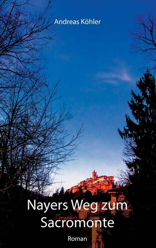 Nayers Weg zum Sacromonte