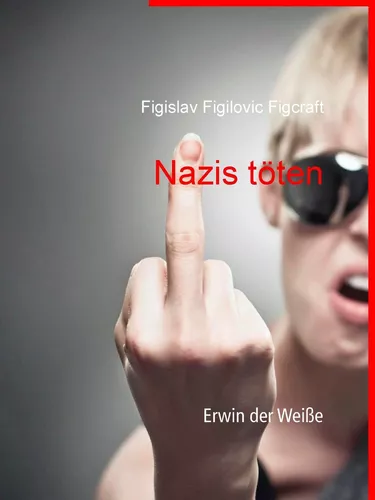 Nazis töten