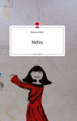 Nefru. Life is a Story - story.one