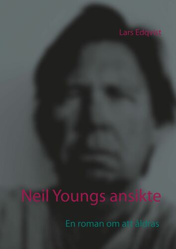 Neil Youngs ansikte