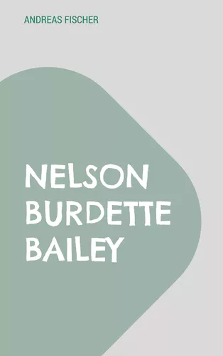 Nelson Burdette Bailey