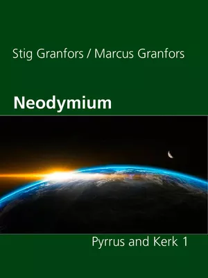 Neodymium Pyrrus and Kerk 1
