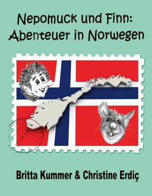 Nepomuck und Finn: Abenteuer in Norwegen