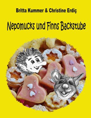 Nepomucks und Finns Backstube