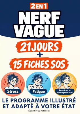 Nerf vague 2-en-1|21 jours + 15 fiches SOS Le programme illustré et adapté à votre état