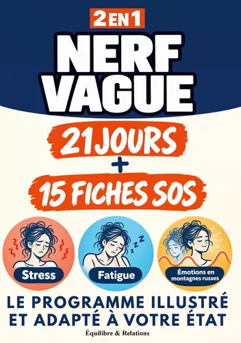 Nerf vague 2-en-1|21 jours + 15 fiches SOS Le programme illustré et adapté à votre état