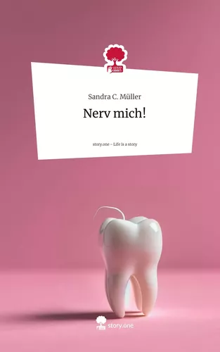 Nerv mich!. Life is a Story - story.one