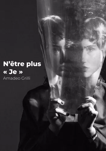 N'être plus « je »