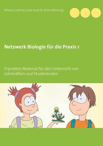 Netzwerk Biologie für die Praxis 1