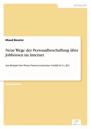 Neue Wege der Personalbeschaffung über Jobbörsen im Internet