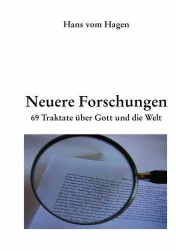 Neuere Forschungen