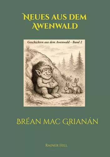 Neues aus dem Awenwald