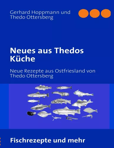 Neues aus Thedos Küche
