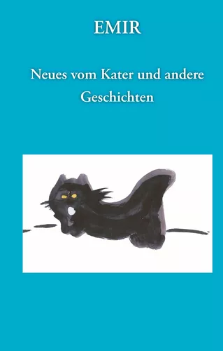 Neues vom Kater u. andere Geschichten
