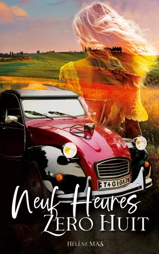 Neuf heures zéro huit