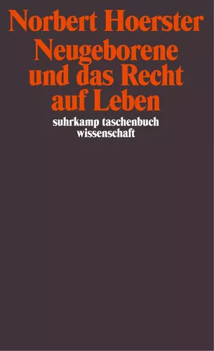 Neugeborene und das Recht auf Leben
