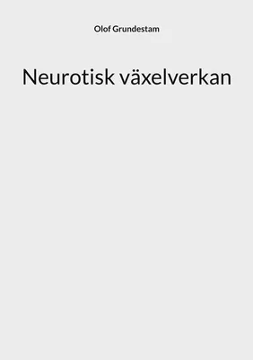 Neurotisk växelverkan