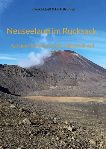 Neuseeland im Rucksack