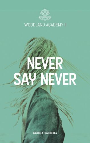 Never say never