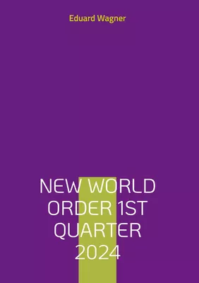 New World Order 1st Quarter 2024