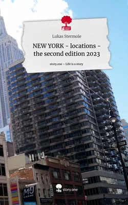 NEW YORK - locations - the second edition 2023. Life is a Story - story.one