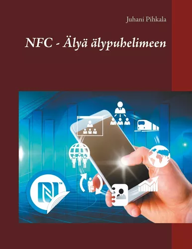 NFC - Älyä älypuhelimeen