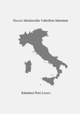 Niccolo Machiavellin valtiollisia mietelmiä