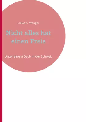 Nicht alles hat einen Preis