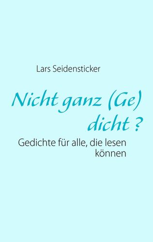 Nicht ganz (Ge)dicht ?