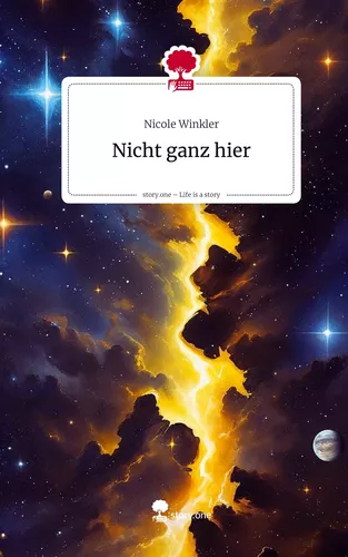 Nicht ganz hier. Life is a Story - story.one