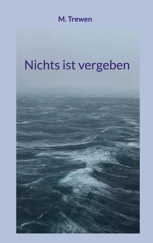 Nichts ist vergeben