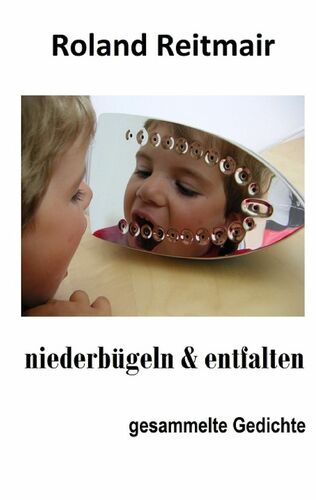 niederbügeln & entfalten