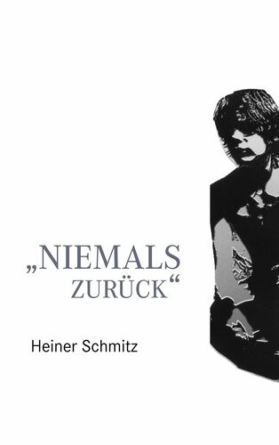 Niemals zurück