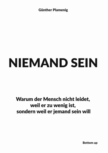 NIEMAND SEIN