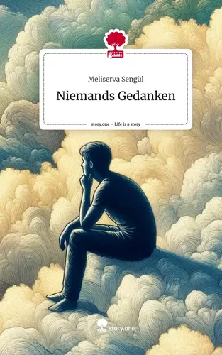 Niemands Gedanken. Life is a Story - story.one