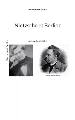 Nietzsche et Berlioz